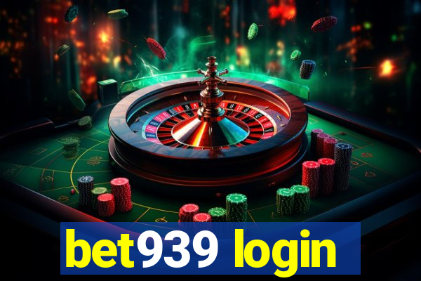 bet939 login